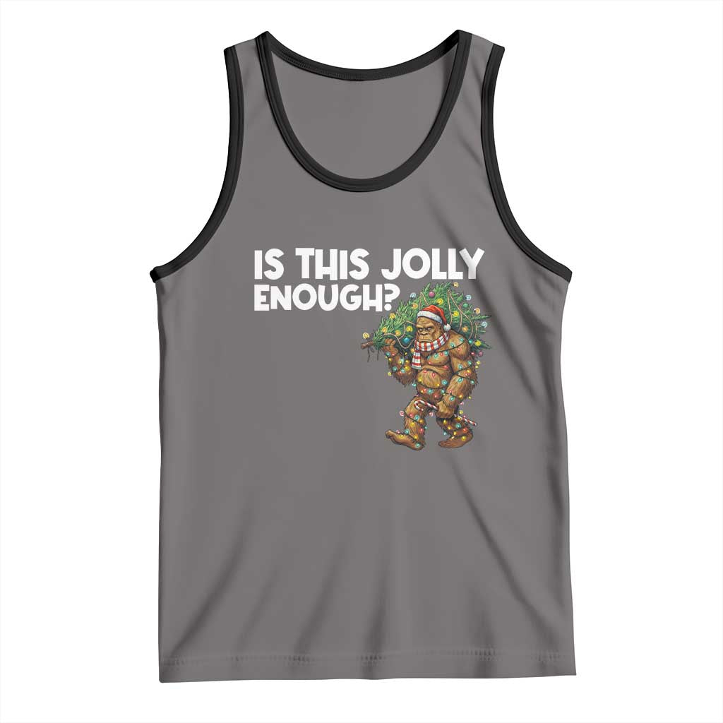 Funny Bigfoot Christmas Tank Top Is This Jolly Enough - Wonder Print Shop