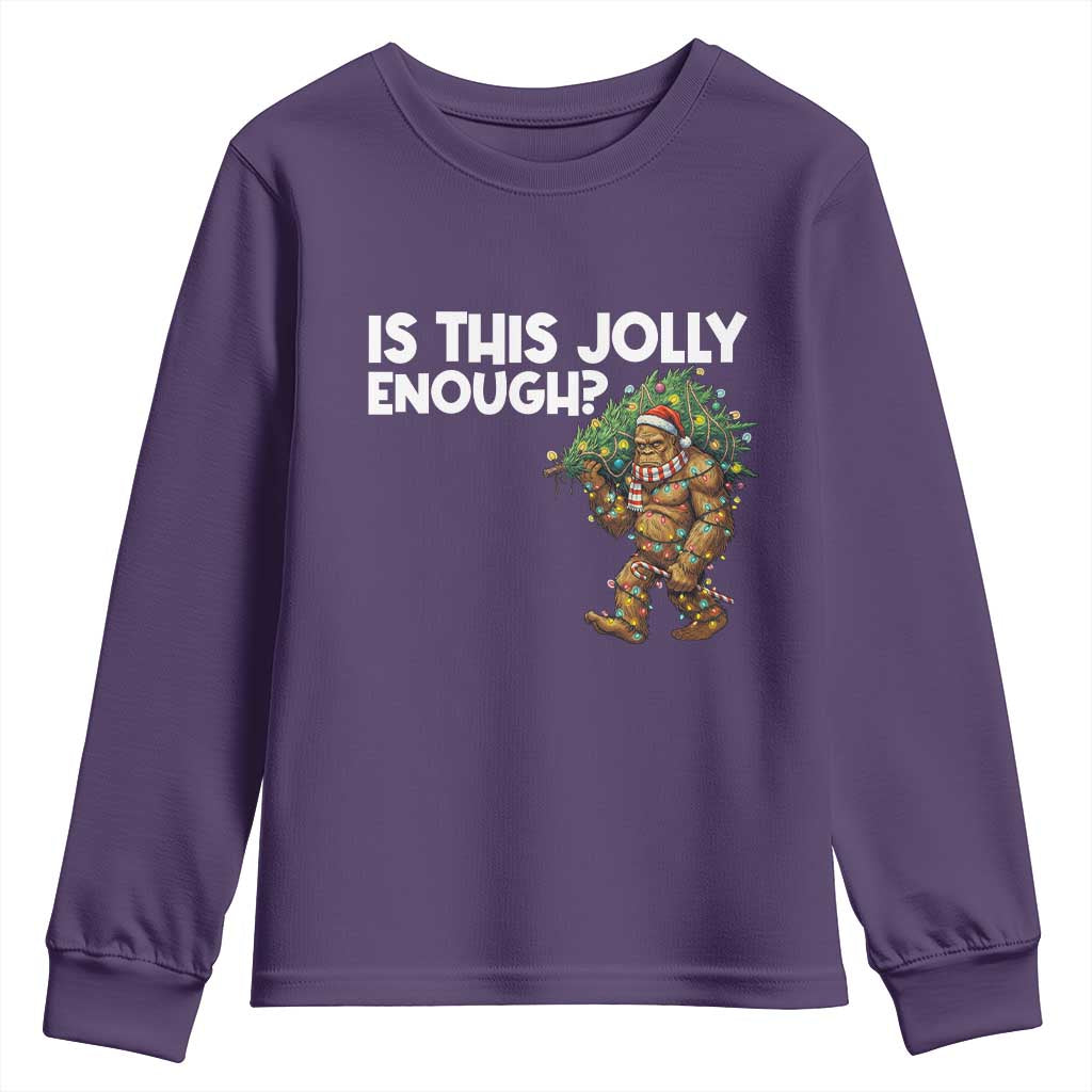 Funny Bigfoot Christmas Youth Sweatshirt Is This Jolly Enough - Wonder Print Shop