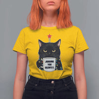 Funny Black Cat Christmas T Shirt For Women Judging You Silently - Wonder Print Shop