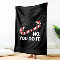 Funny Lazy Cat Christmas Throw Blanket No You Do It - Wonder Print Shop