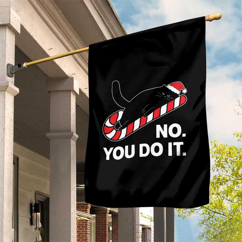 Funny Lazy Cat Christmas Garden Flag No You Do It - Wonder Print Shop