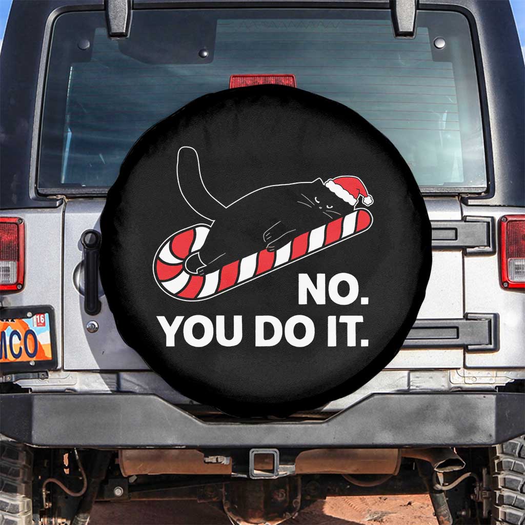 Funny Lazy Cat Christmas Spare Tire Cover No You Do It - Wonder Print Shop