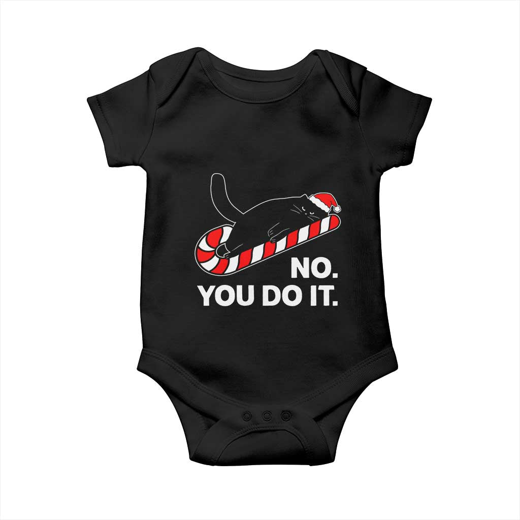 Funny Lazy Cat Christmas Baby Onesie No You Do It - Wonder Print Shop