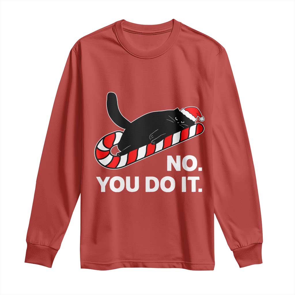 Funny Lazy Cat Christmas Long Sleeve Shirt No You Do It - Wonder Print Shop