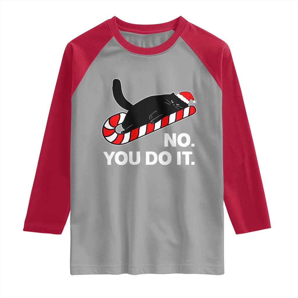 Funny Lazy Cat Christmas Raglan Shirt No You Do It - Wonder Print Shop