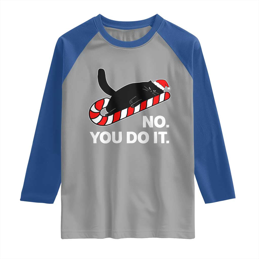 Funny Lazy Cat Christmas Raglan Shirt No You Do It - Wonder Print Shop