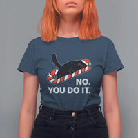 Funny Lazy Cat Christmas T Shirt For Women No You Do It - Wonder Print Shop