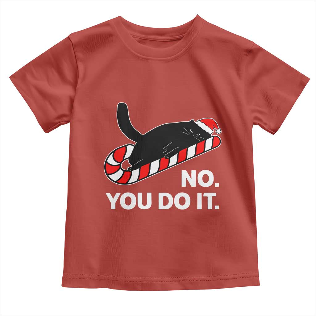 Funny Lazy Cat Christmas Toddler T Shirt No You Do It - Wonder Print Shop