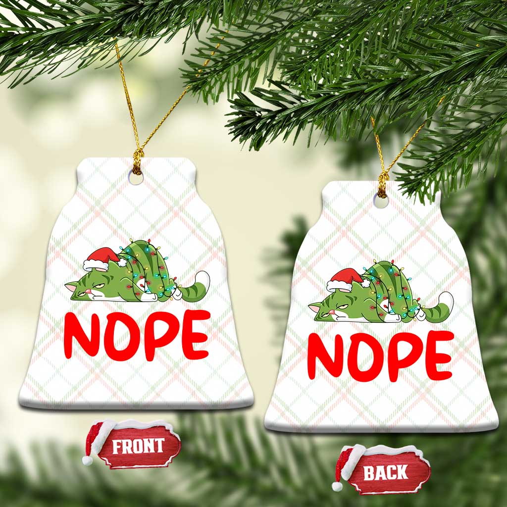 Funny Lazy Cat Christmas Ceramic Ornament Nope Not Today - Wonder Print Shop