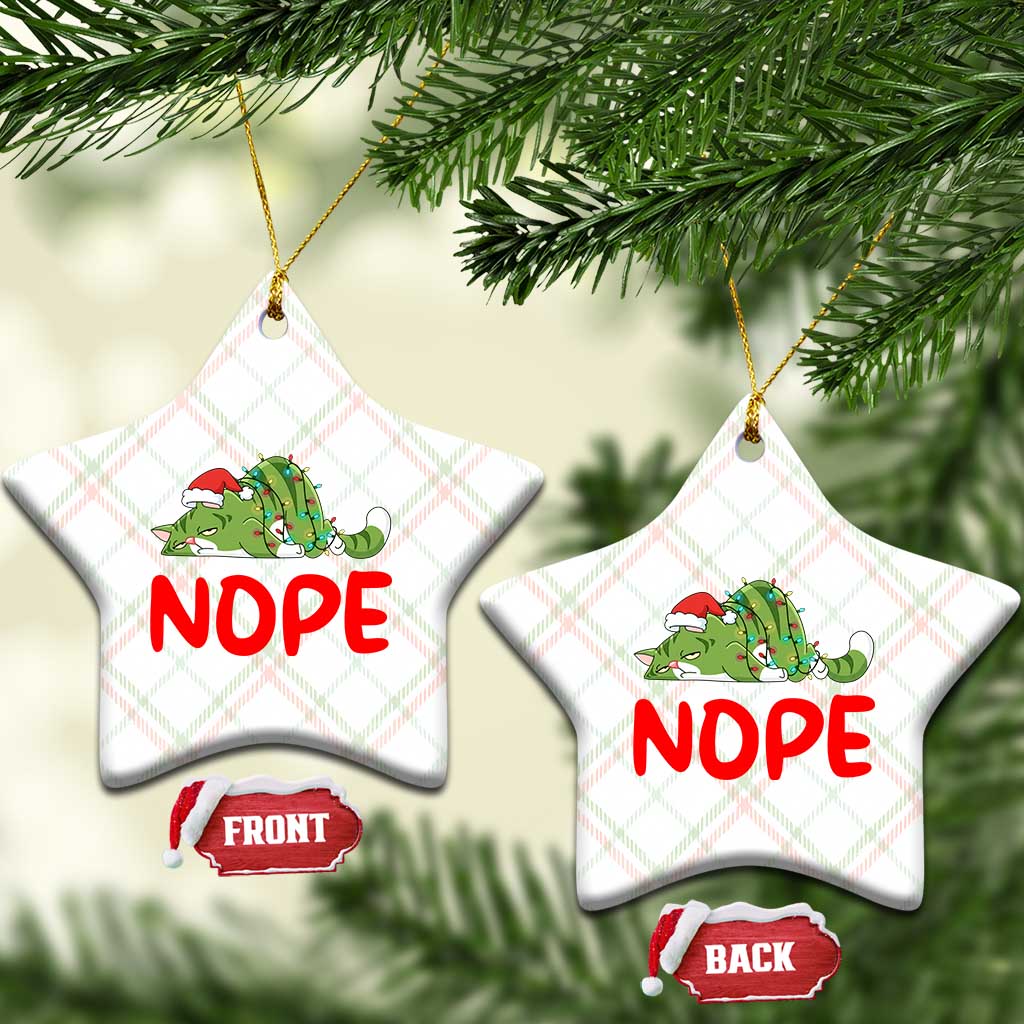 Funny Lazy Cat Christmas Ceramic Ornament Nope Not Today - Wonder Print Shop