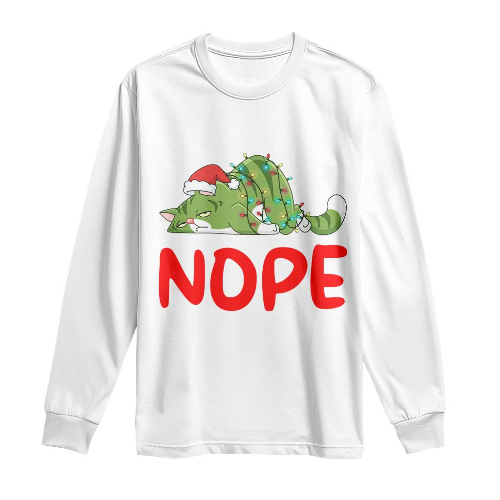 Funny Lazy Cat Christmas Long Sleeve Shirt Nope Not Today - Wonder Print Shop