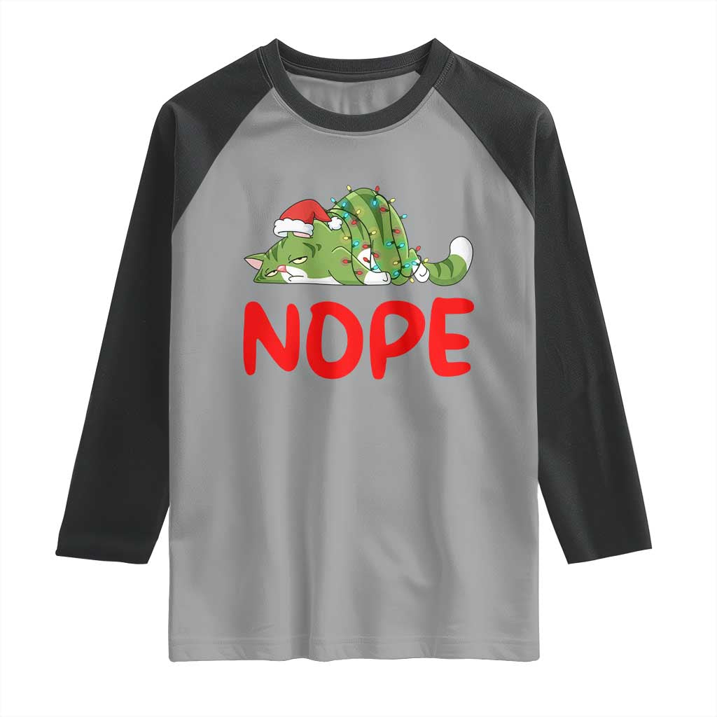 Funny Lazy Cat Christmas Raglan Shirt Nope Not Today - Wonder Print Shop