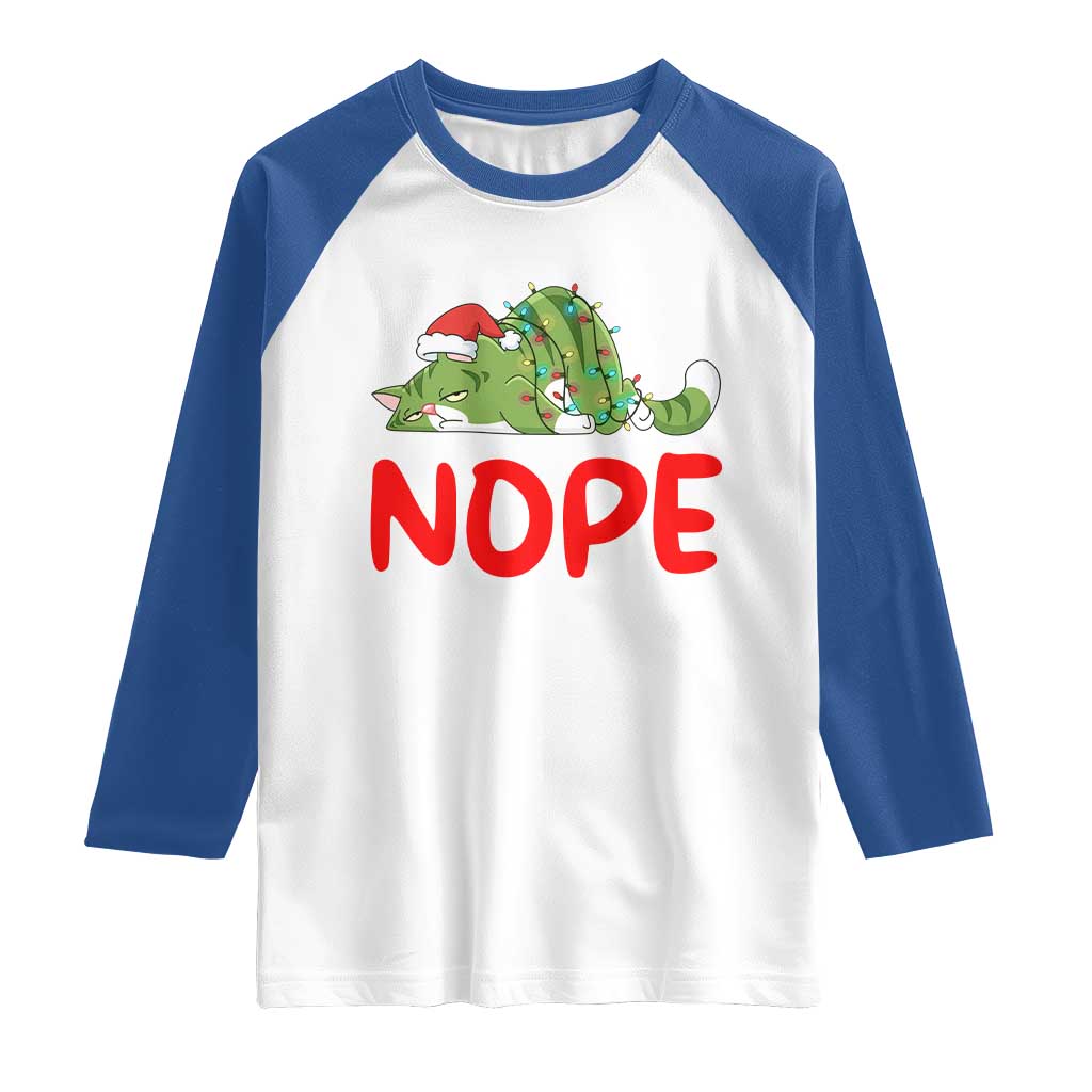 Funny Lazy Cat Christmas Raglan Shirt Nope Not Today - Wonder Print Shop