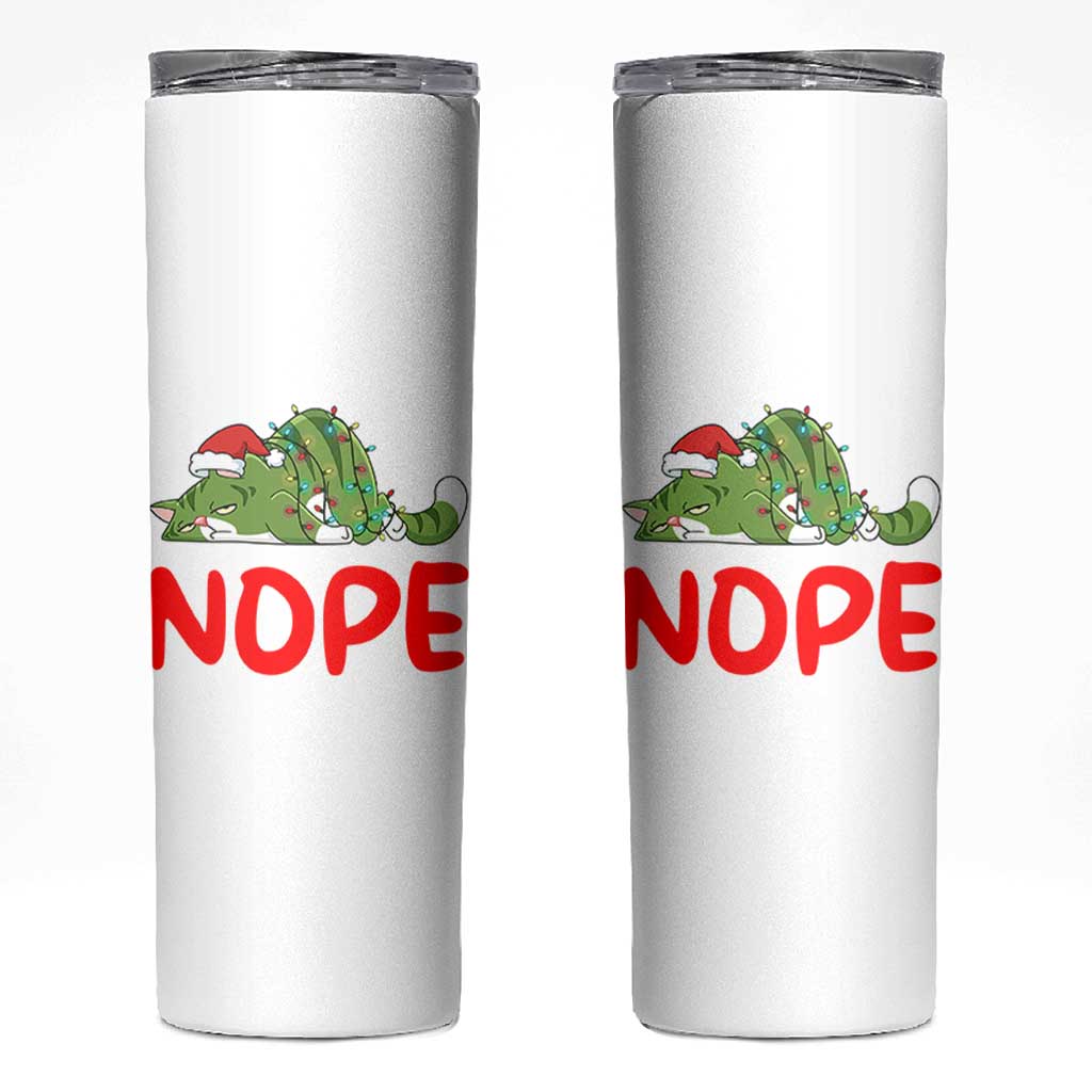Funny Lazy Cat Christmas Skinny Tumbler Nope Not Today - Wonder Print Shop