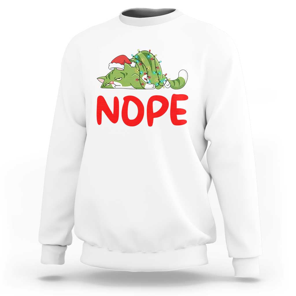Funny Lazy Cat Christmas Sweatshirt Nope Not Today - Wonder Print Shop
