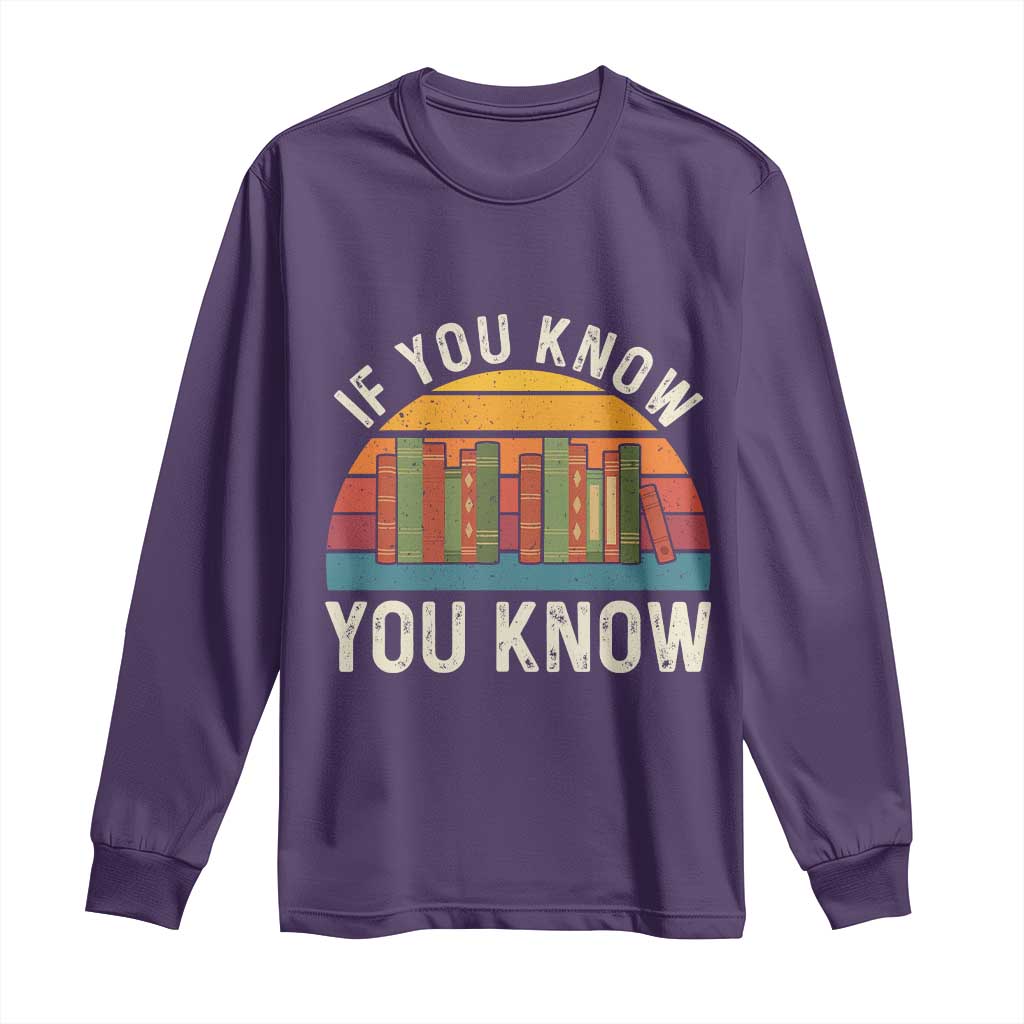 67 Six Seven Book Lover Meme Long Sleeve Shirt If You Know You Know - Wonder Print Shop