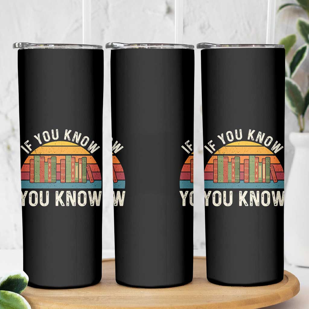67 Six Seven Book Lover Meme Skinny Tumbler If You Know You Know - Wonder Print Shop