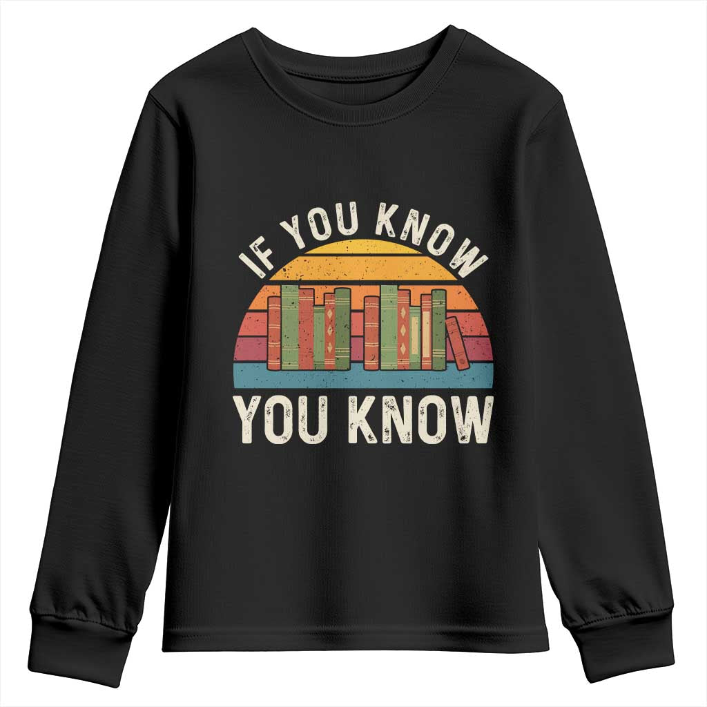 67 Six Seven Book Lover Meme Youth Sweatshirt If You Know You Know - Wonder Print Shop