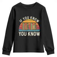 67 Six Seven Book Lover Meme Youth Sweatshirt If You Know You Know - Wonder Print Shop