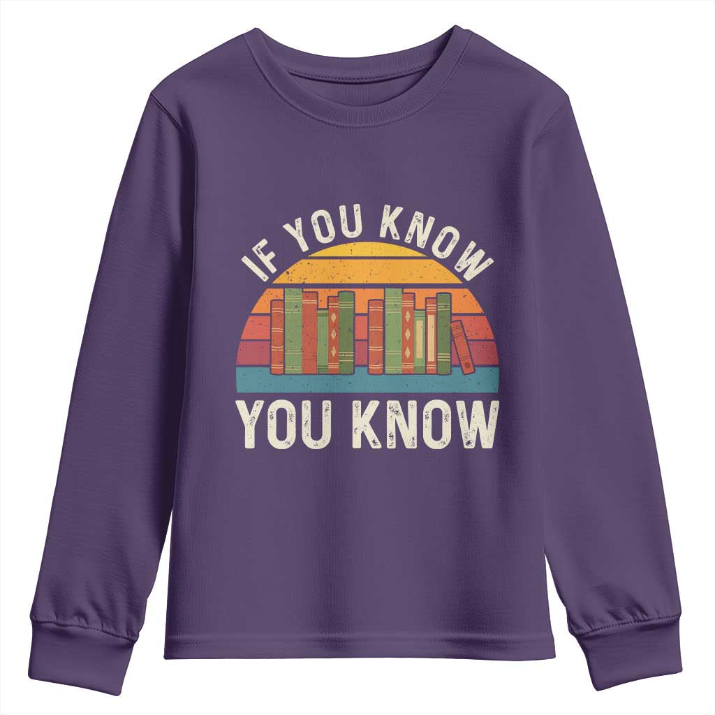 67 Six Seven Book Lover Meme Youth Sweatshirt If You Know You Know - Wonder Print Shop
