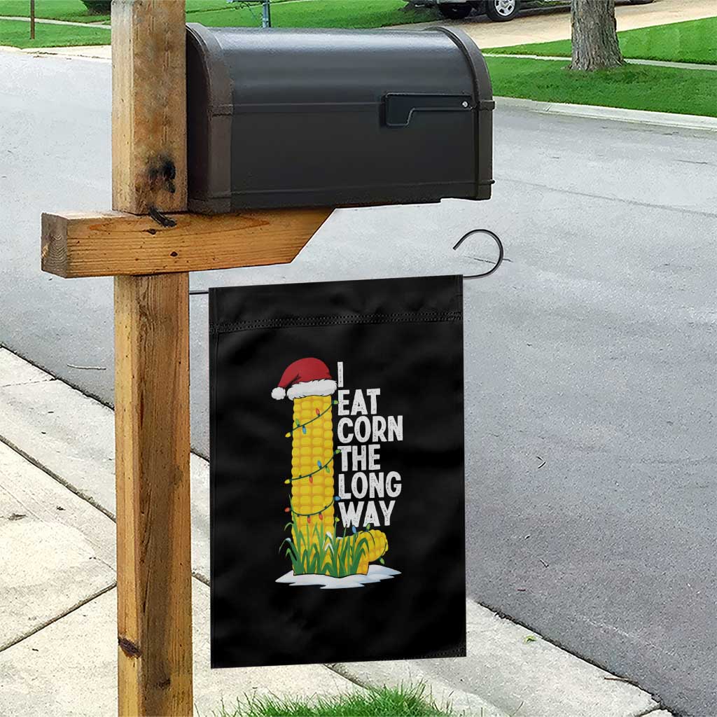 I Eat Corn The Long Way Garden Flag Funny Corn Adult Humor Christmas - Wonder Print Shop