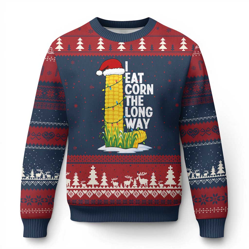I Eat Corn The Long Way Ugly Christmas Sweater Funny Corn Adult Humor Christmas - Wonder Print Shop
