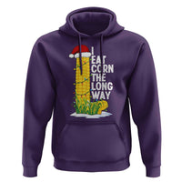 I Eat Corn The Long Way Hoodie Funny Corn Adult Humor Christmas - Wonder Print Shop