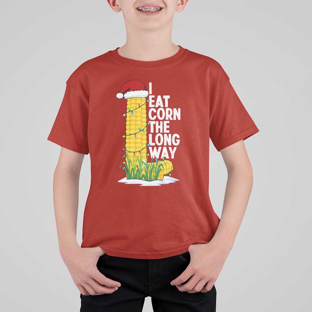 I Eat Corn The Long Way T Shirt For Kid Funny Corn Adult Humor Christmas - Wonder Print Shop
