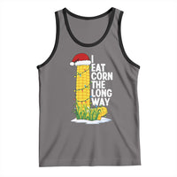 I Eat Corn The Long Way Tank Top Funny Corn Adult Humor Christmas - Wonder Print Shop