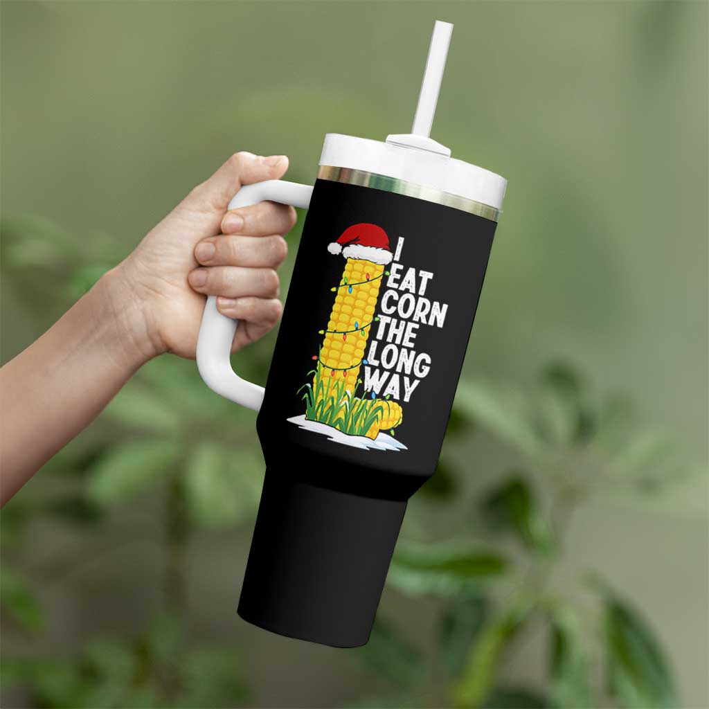 I Eat Corn The Long Way Tumbler With Handle Funny Corn Adult Humor Christmas - Wonder Print Shop