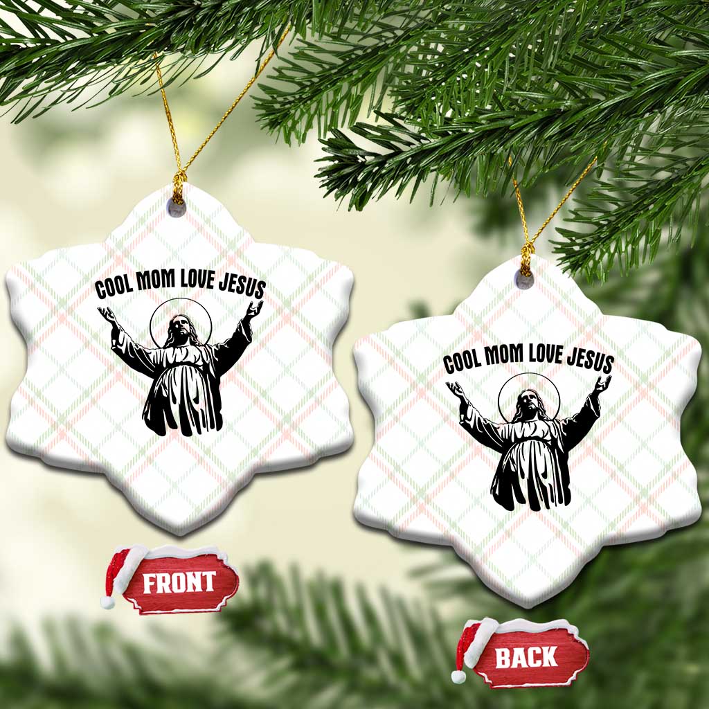 Christian Mom Faith Ceramic Ornament Cool Mom Love Jesus - Wonder Print Shop