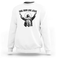 Christian Mom Faith Sweatshirt Cool Mom Love Jesus - Wonder Print Shop