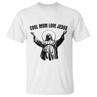 Christian Mom Faith T Shirt Cool Mom Love Jesus - Wonder Print Shop