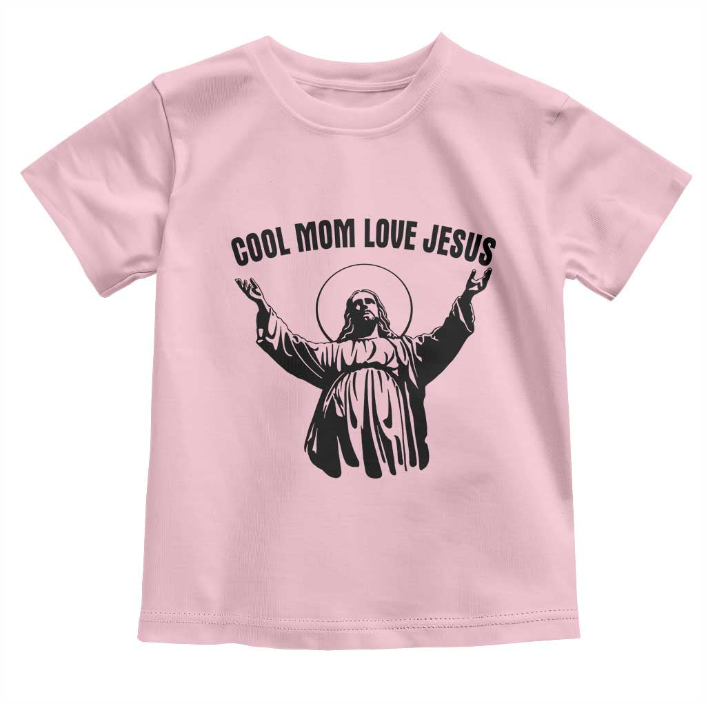 Christian Mom Faith Toddler T Shirt Cool Mom Love Jesus - Wonder Print Shop