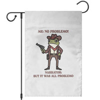 Cowboy Frog Meme Garden Flag Funny Me No Problemo Narrator - Wonder Print Shop