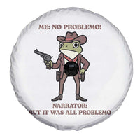 Cowboy Frog Meme Spare Tire Cover Funny Me No Problemo Narrator - Wonder Print Shop