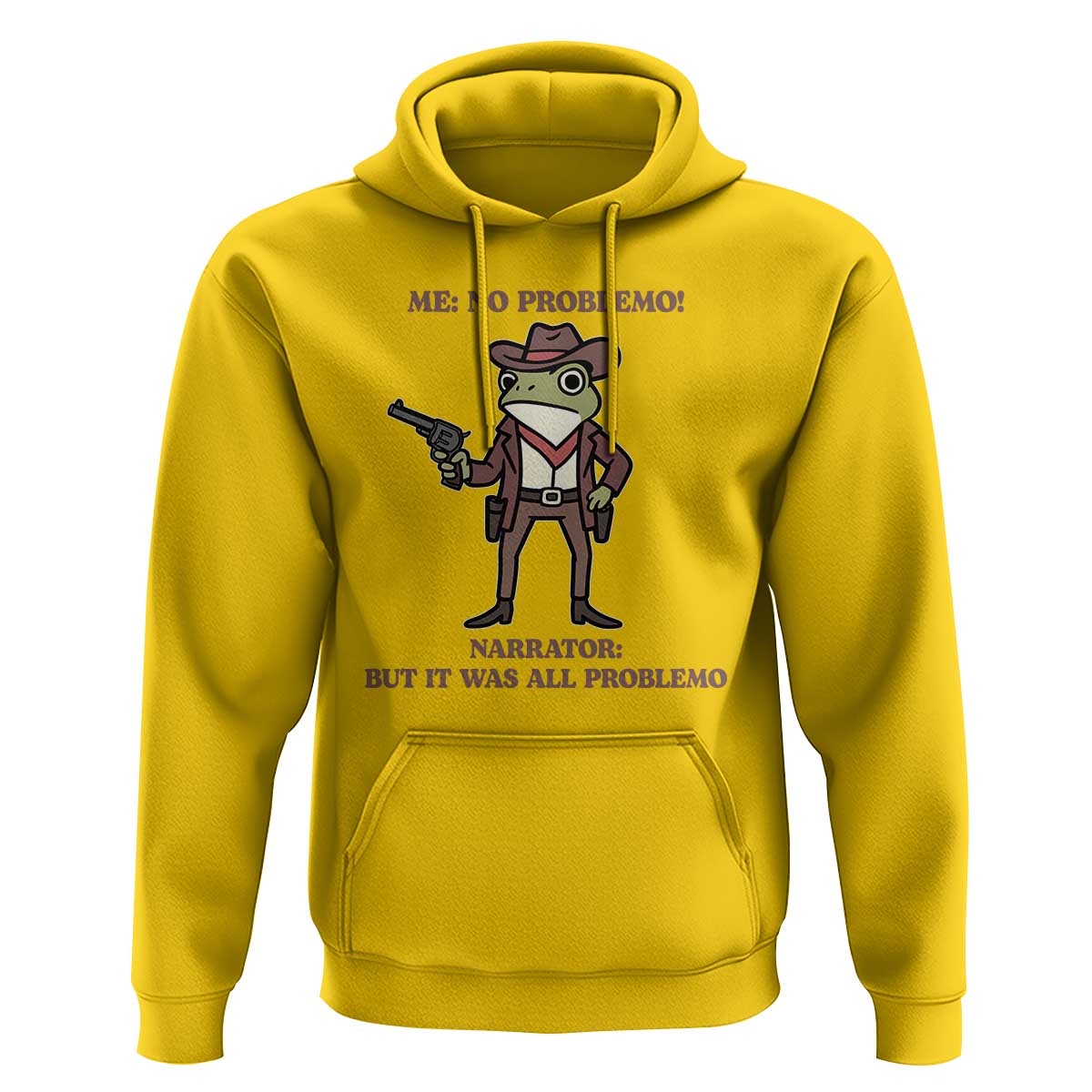 Cowboy Frog Meme Hoodie Funny Me No Problemo Narrator - Wonder Print Shop