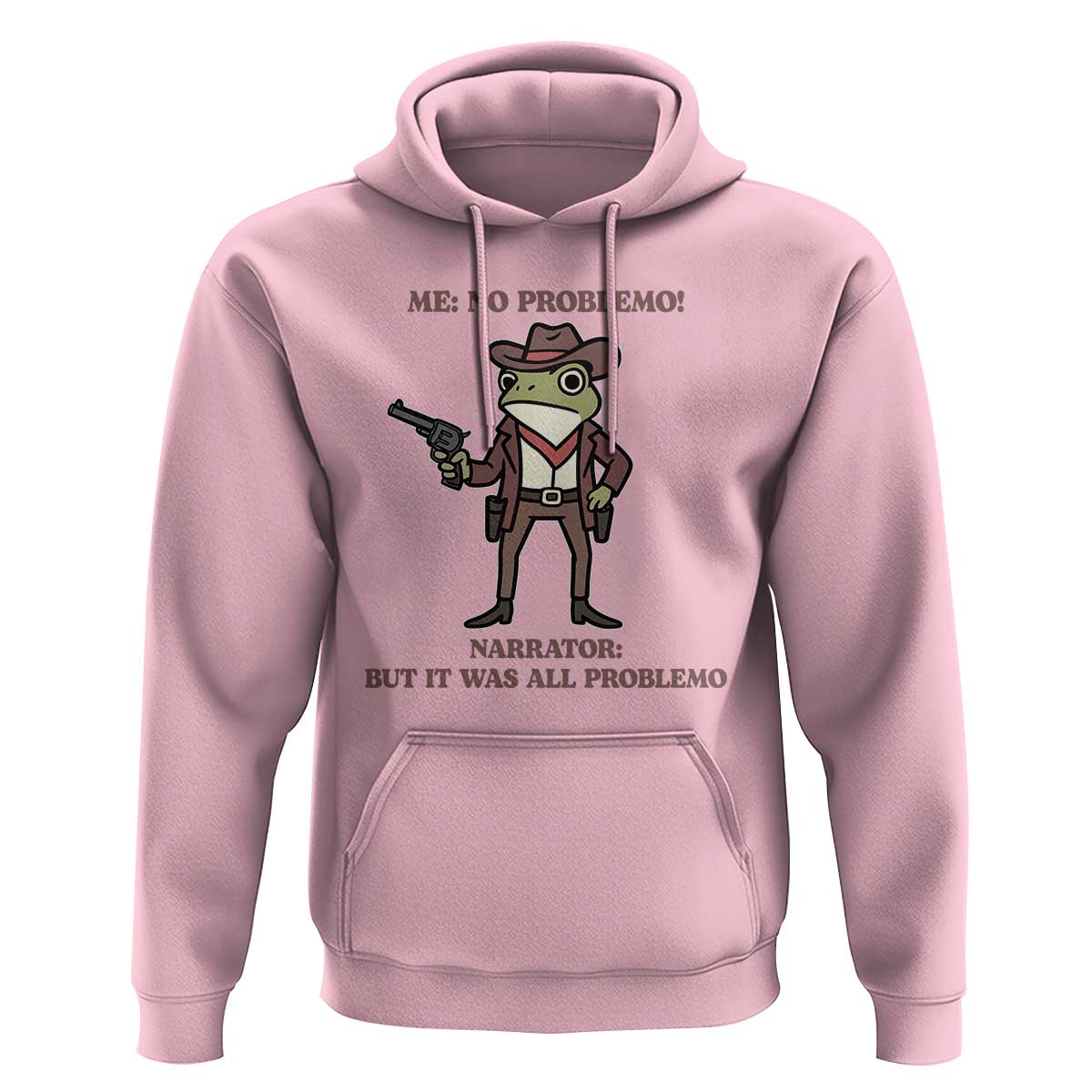 Cowboy Frog Meme Hoodie Funny Me No Problemo Narrator - Wonder Print Shop