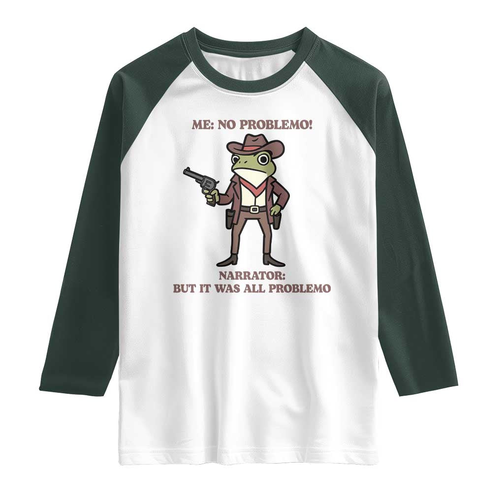 Cowboy Frog Meme Raglan Shirt Funny Me No Problemo Narrator - Wonder Print Shop