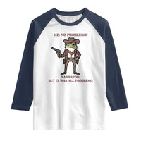Cowboy Frog Meme Raglan Shirt Funny Me No Problemo Narrator - Wonder Print Shop