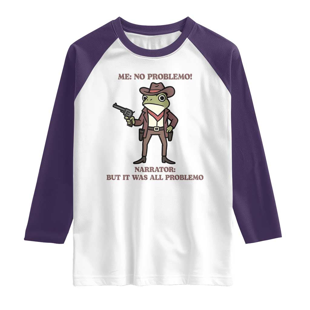 Cowboy Frog Meme Raglan Shirt Funny Me No Problemo Narrator - Wonder Print Shop