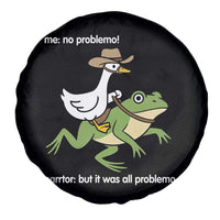 Cowboy Goose Meme Spare Tire Cover Funny Frog Me No Problemo Narrator - Wonder Print Shop