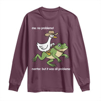 Cowboy Goose Meme Long Sleeve Shirt Funny Frog Me No Problemo Narrator - Wonder Print Shop