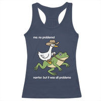 Cowboy Goose Meme Racerback Tank Top Funny Frog Me No Problemo Narrator - Wonder Print Shop