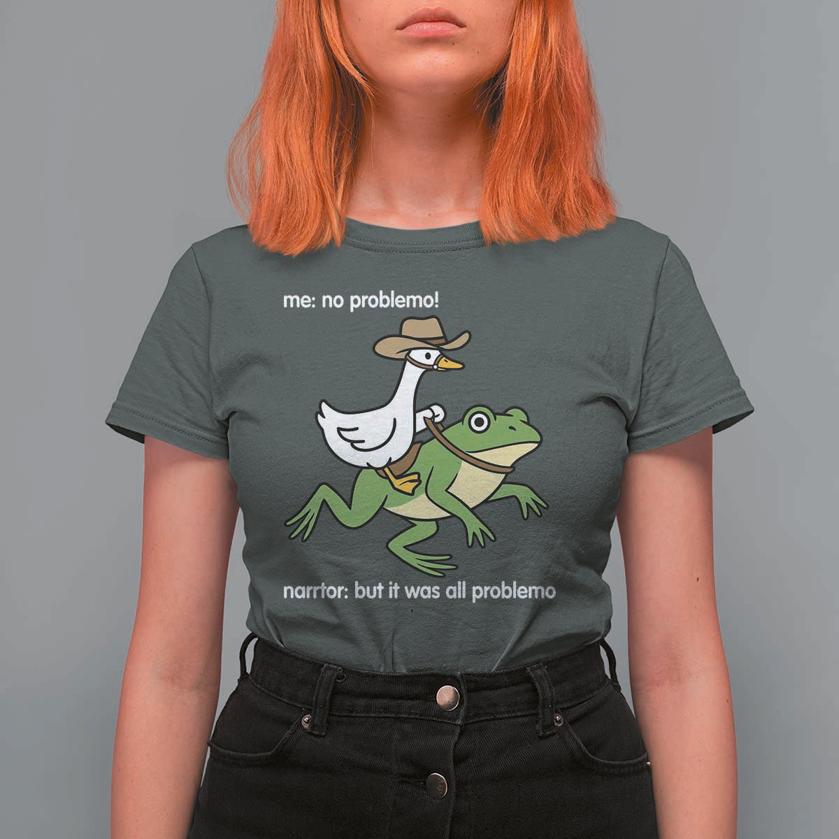 Cowboy Goose Meme T Shirt For Women Funny Frog Me No Problemo Narrator - Wonder Print Shop