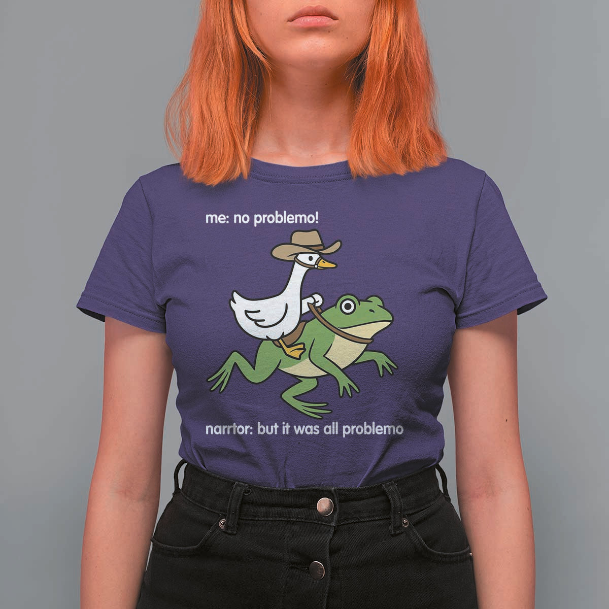 Cowboy Goose Meme T Shirt For Women Funny Frog Me No Problemo Narrator - Wonder Print Shop