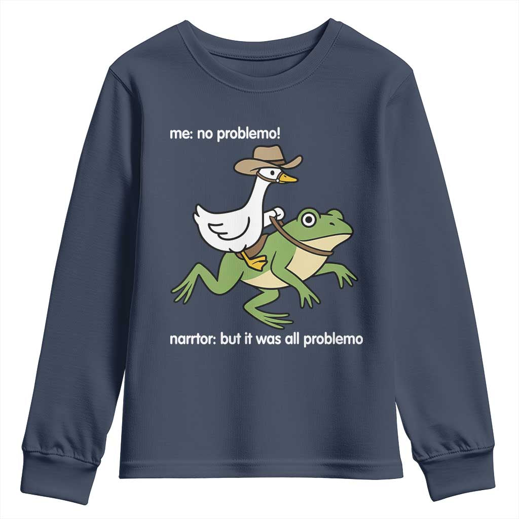Cowboy Goose Meme Youth Sweatshirt Funny Frog Me No Problemo Narrator - Wonder Print Shop