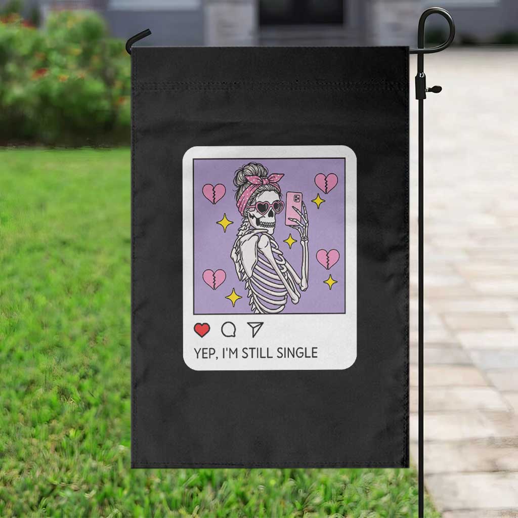 Anti Valentine Garden Flag Funny Skeleton Selfie Meme - Wonder Print Shop