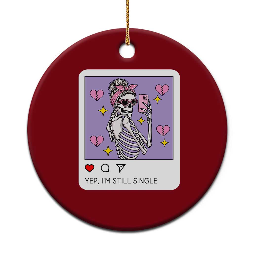 Anti Valentine Ceramic Ornament Funny Skeleton Selfie Meme - Wonder Print Shop