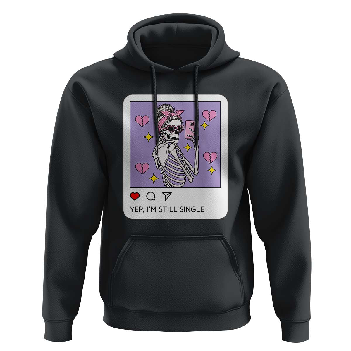 Anti Valentine Hoodie Funny Skeleton Selfie Meme - Wonder Print Shop